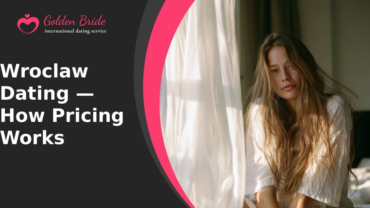 Wroclaw Dating — How Pricing Works