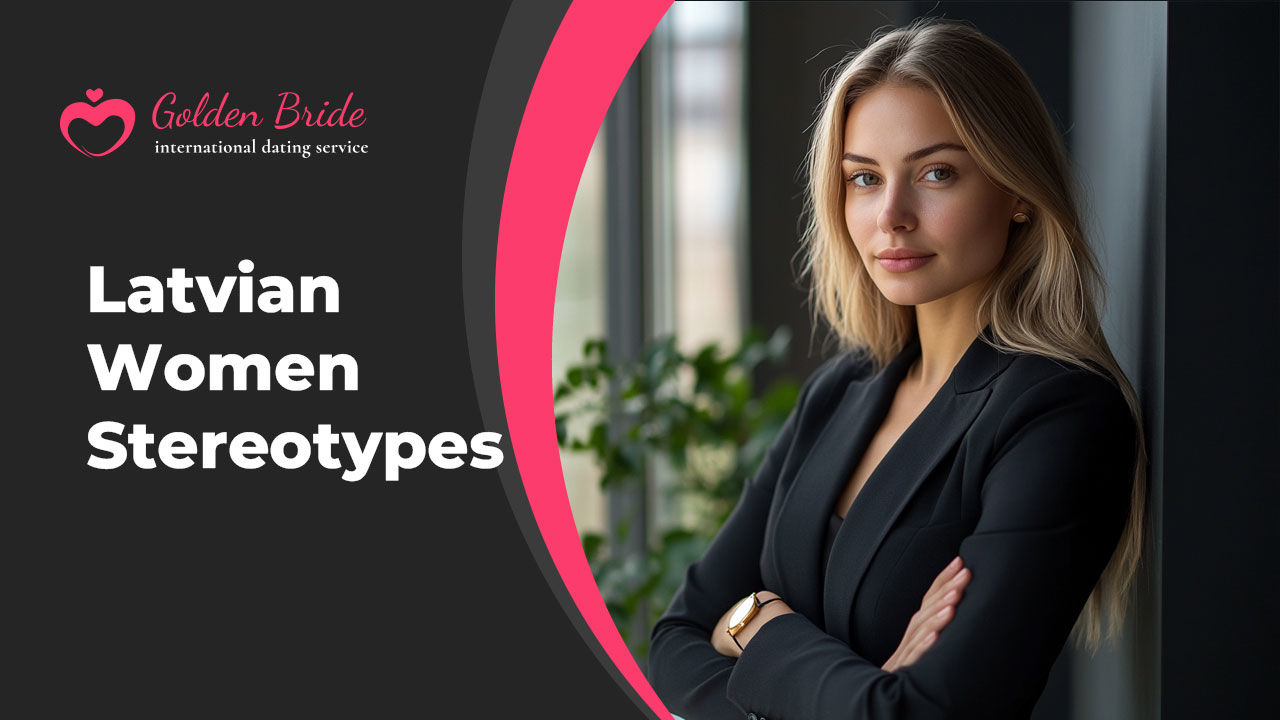 Latvian Women Stereotypes