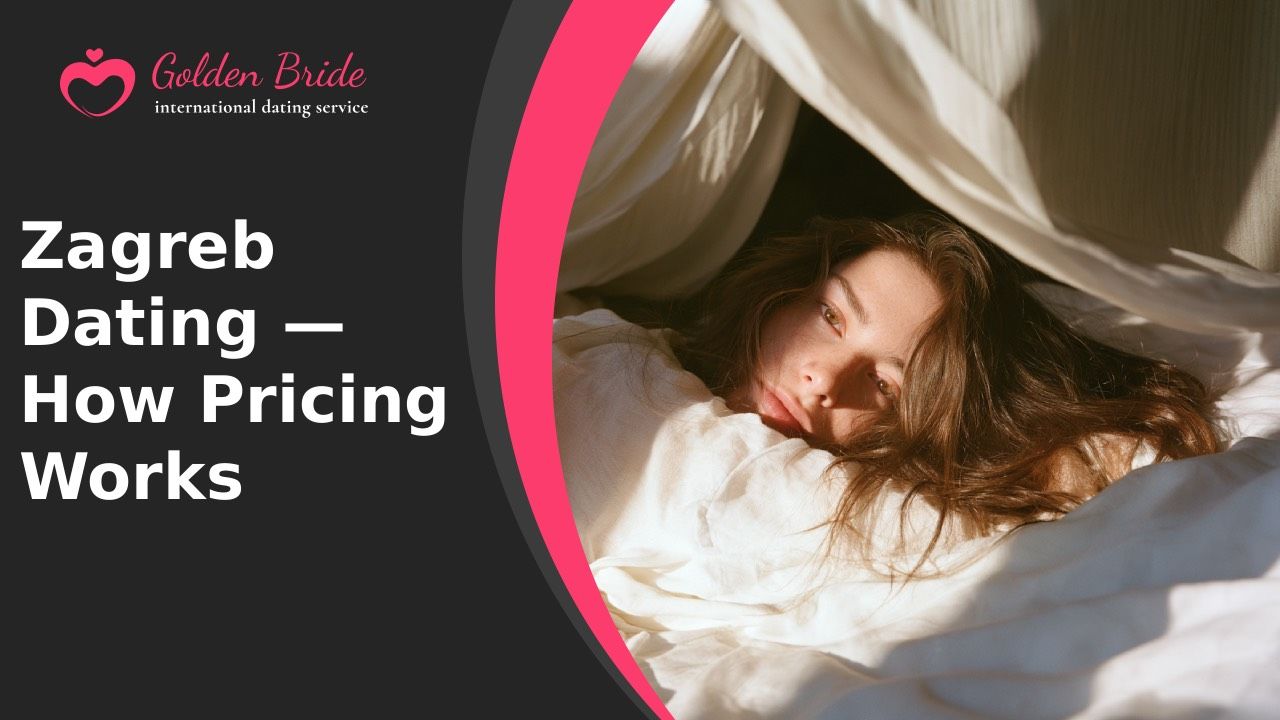 Zagreb Dating — How Pricing Works