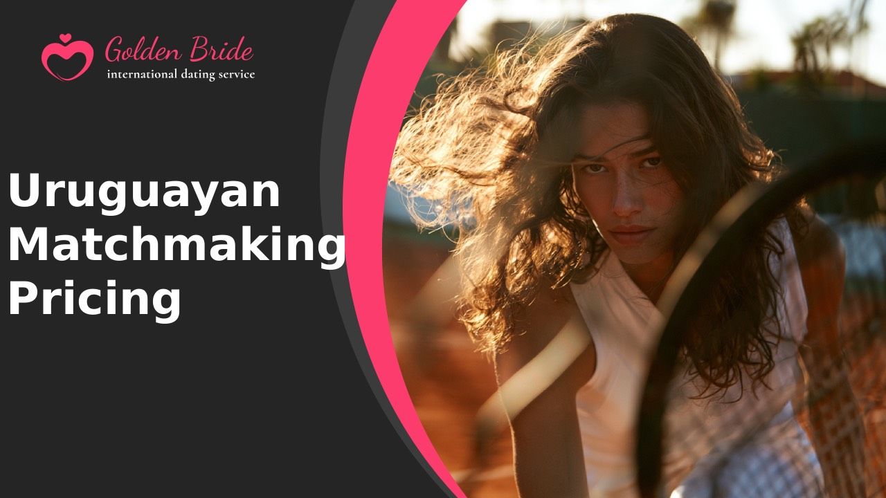Uruguayan Matchmaking — Pricing