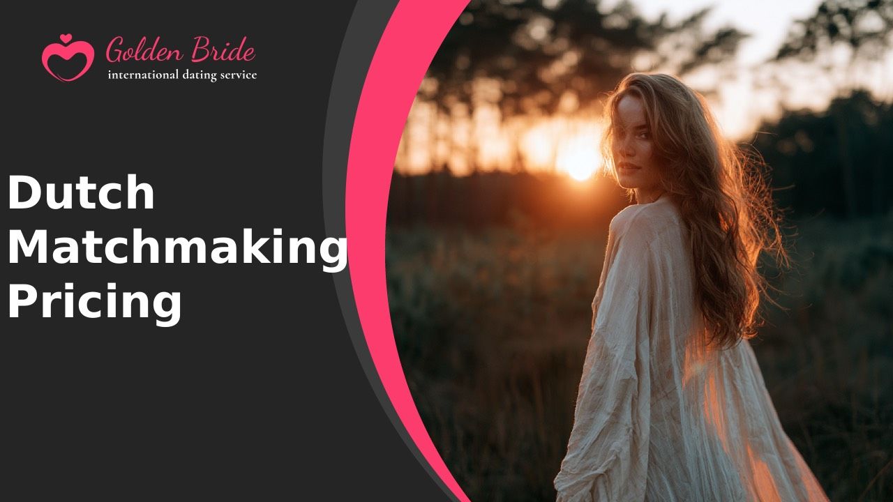Dutch Matchmaking — Pricing