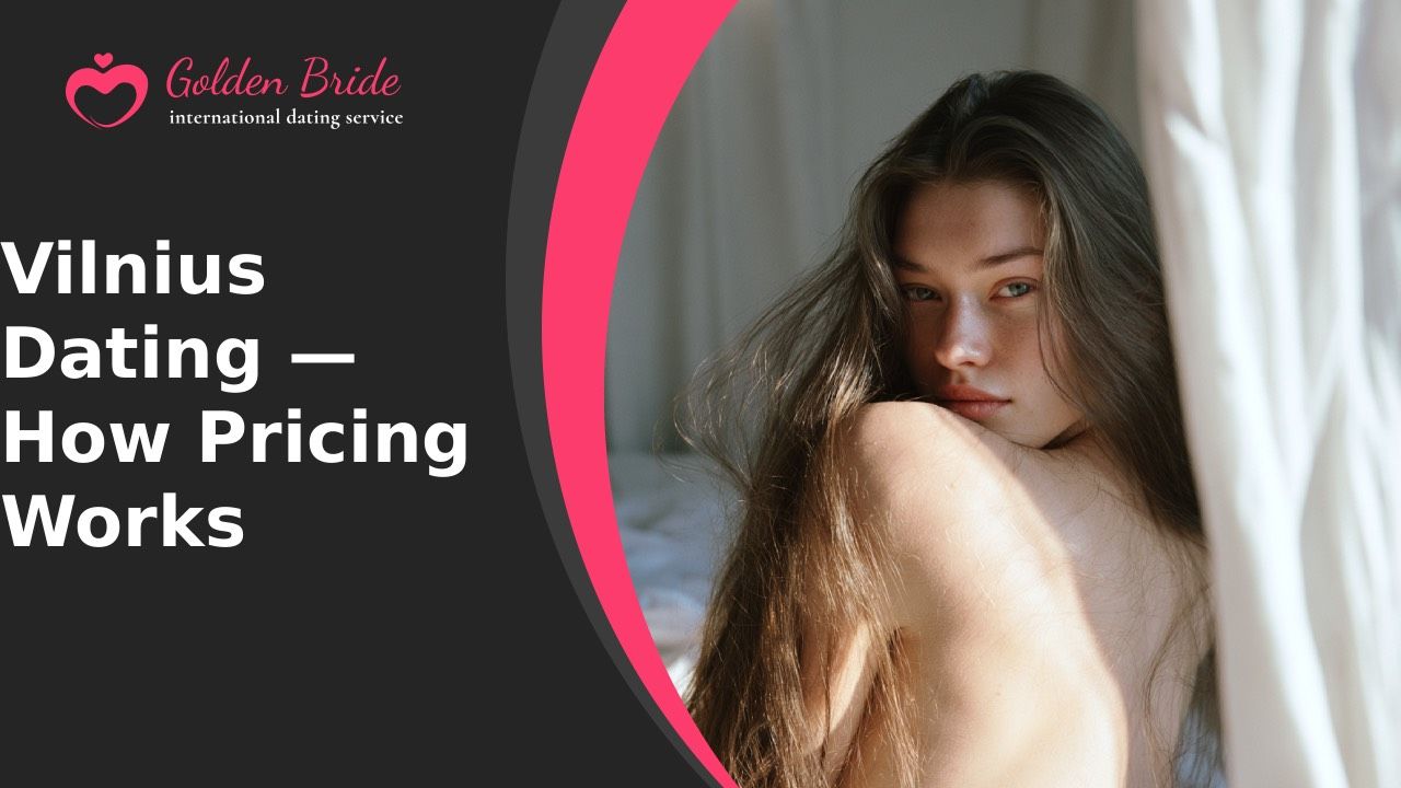Vilnius Dating — How Pricing Works