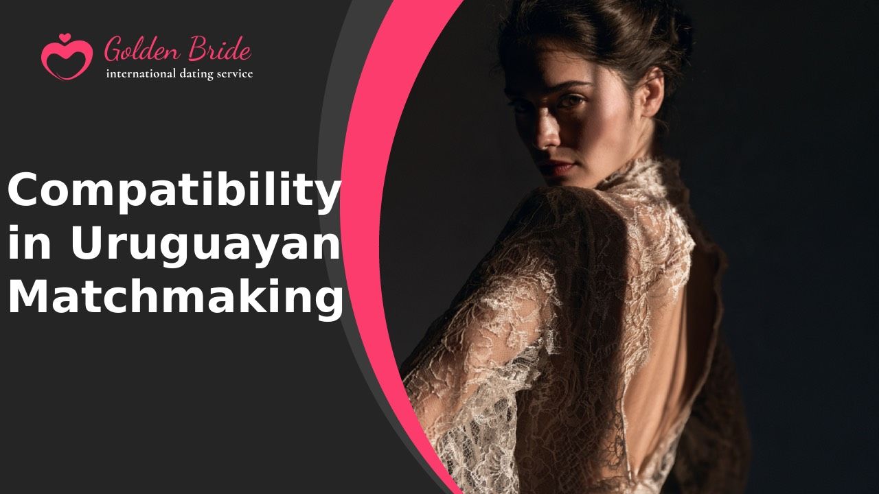 Compatibility in Uruguayan Matchmaking