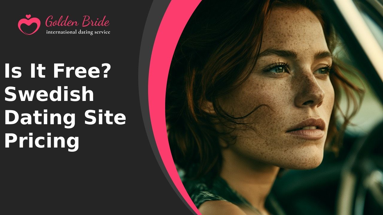 Is It Free? Swedish Dating Site Pricing