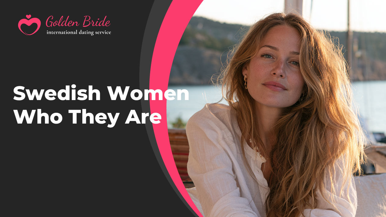 Swedish Women — Who They Are