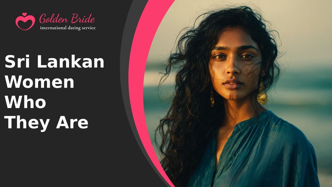 Sri Lankan Women — Who They Are