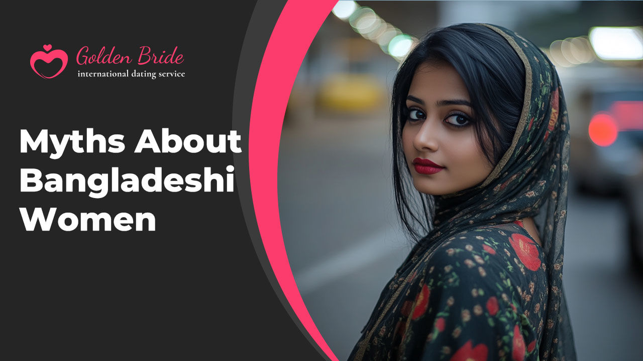 Myths About Bangladeshi Women