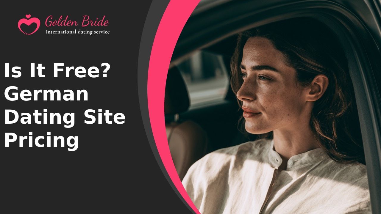 Is It Free? German Dating Site Pricing