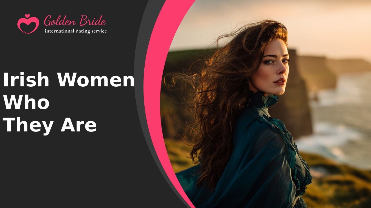 Irish Women — Who They Are