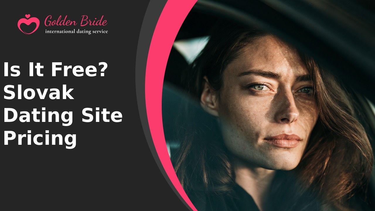 Is It Free? Slovak Dating Site Pricing
