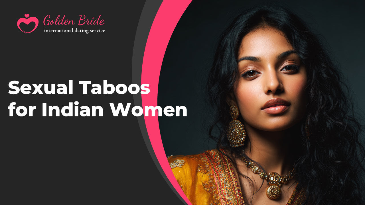 Sexual Taboos for Indian Women