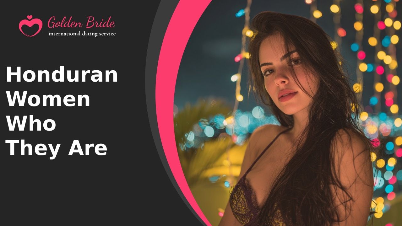 Honduran Women — Who They Are