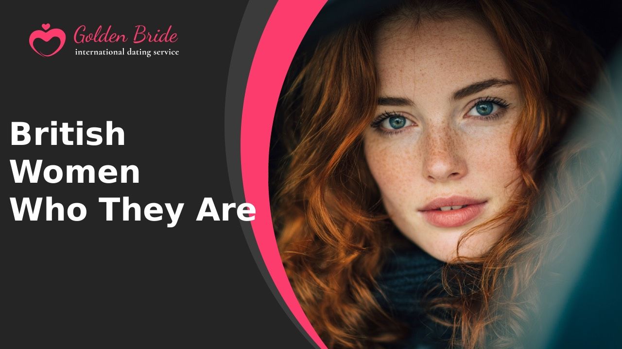 British Women — Who They Are