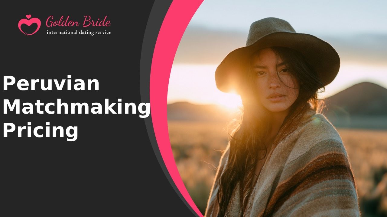 Peruvian Matchmaking — Pricing