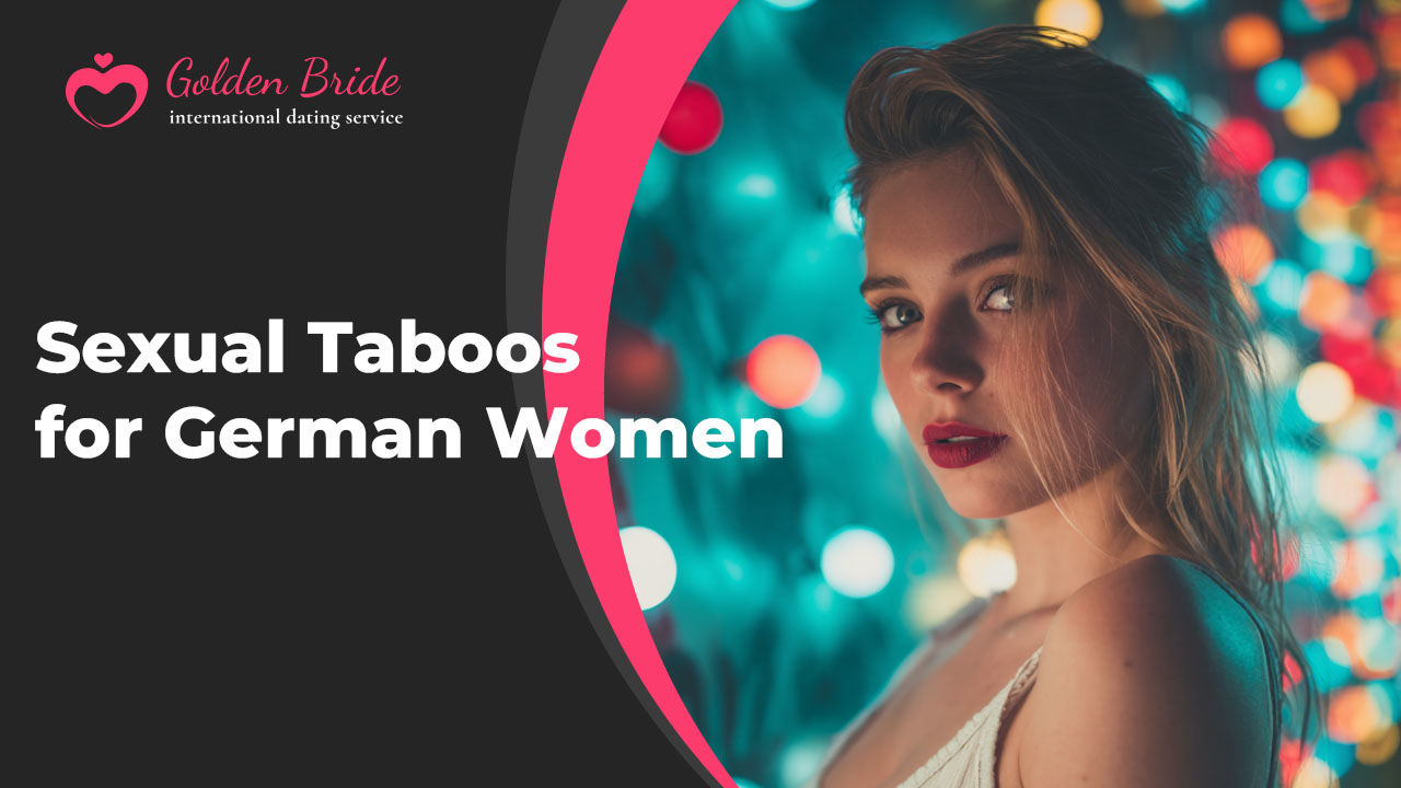 Sexual Taboos for German Women