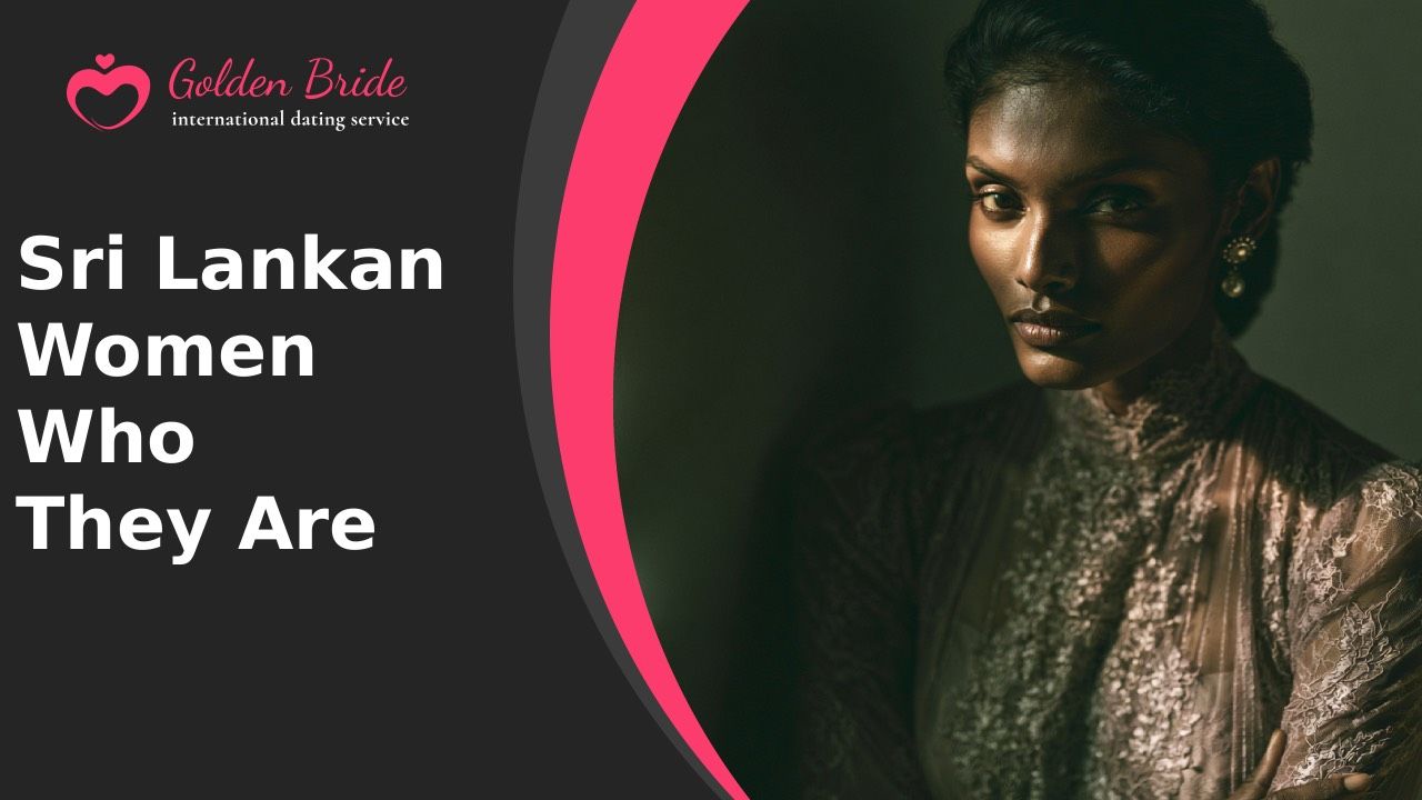 Sri Lankan Women — Who They Are