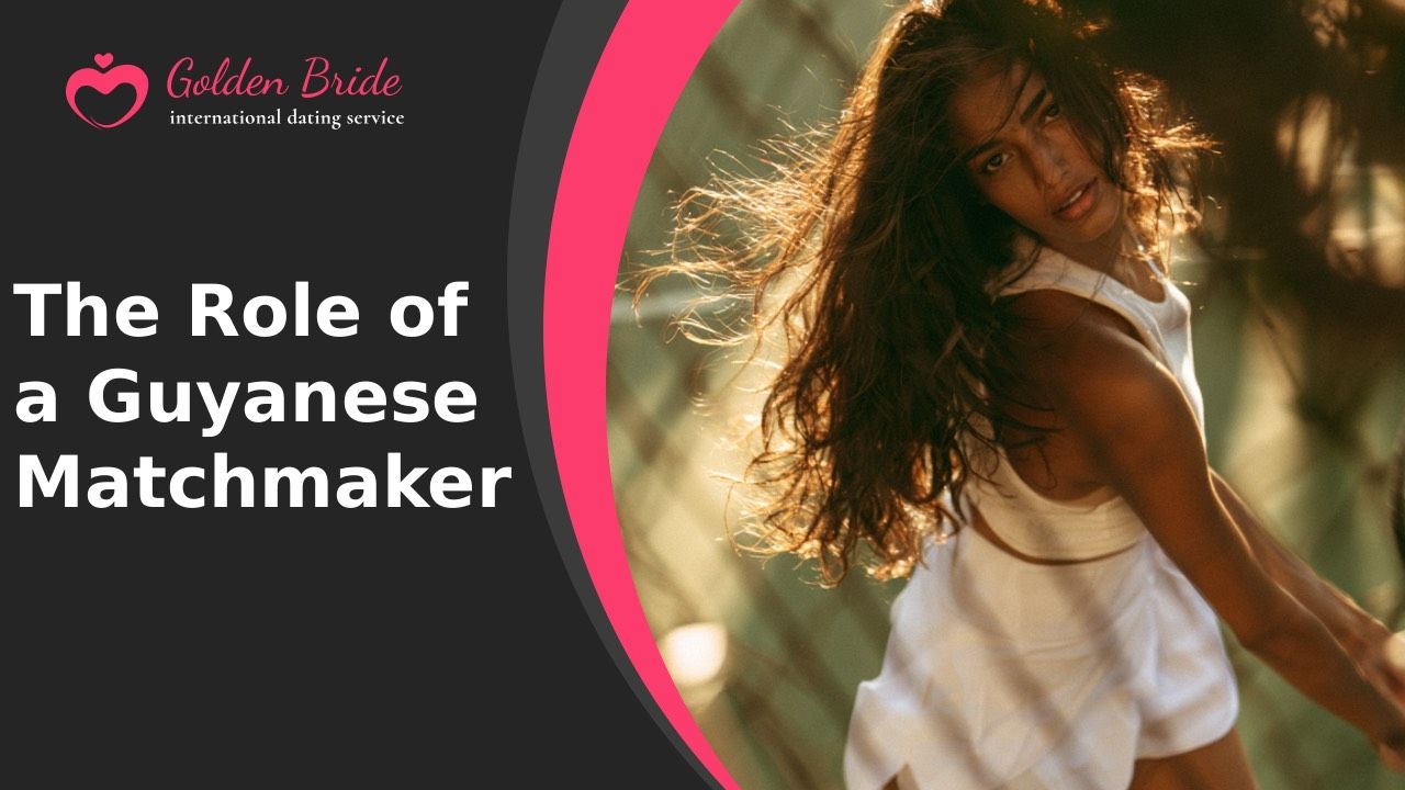 The Role of a Guyanese Matchmaker
