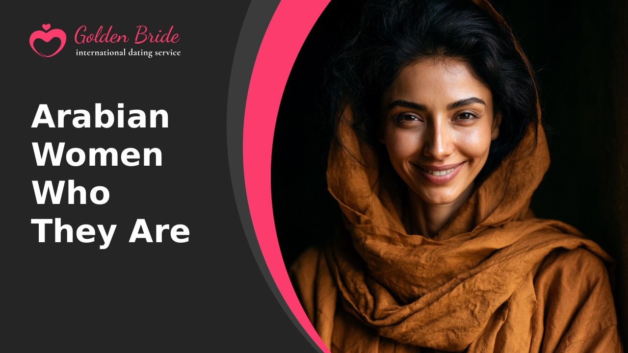 Arabian Women — Who They Are