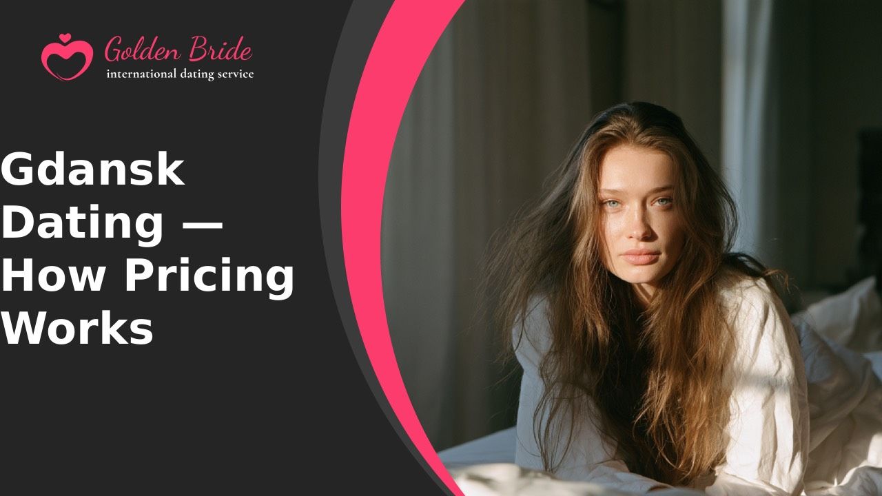 Gdansk Dating — How Pricing Works