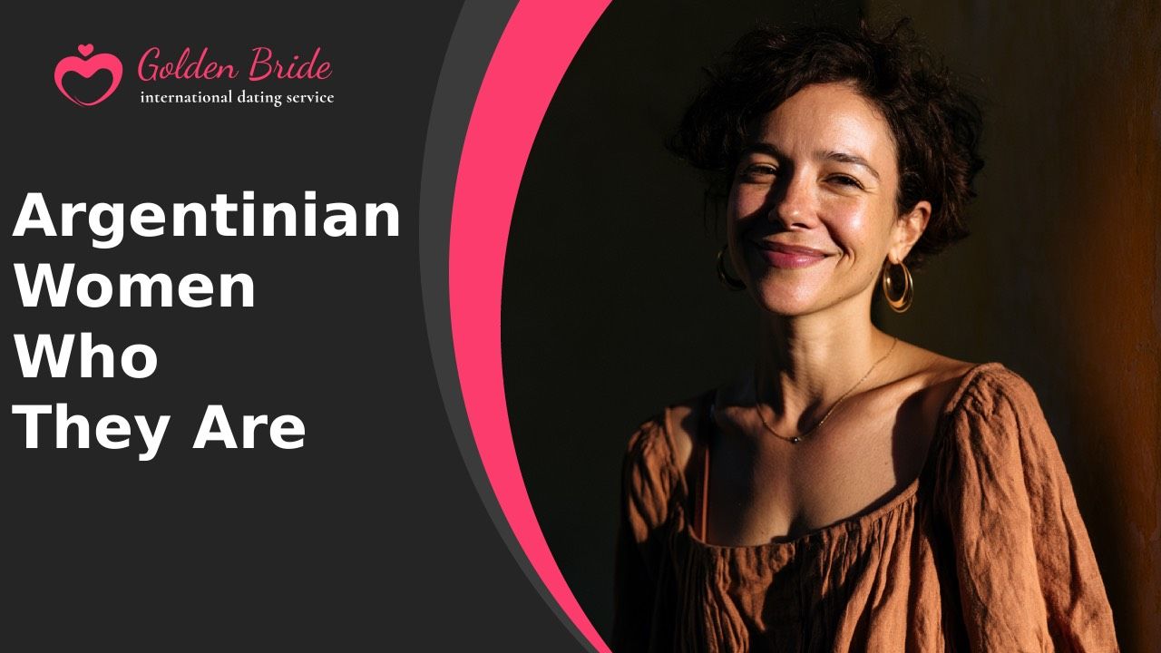 Argentinian Women — Who They Are
