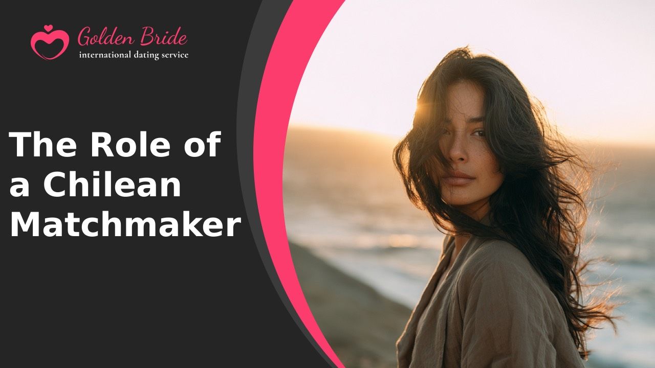 The Role of a Chilean Matchmaker