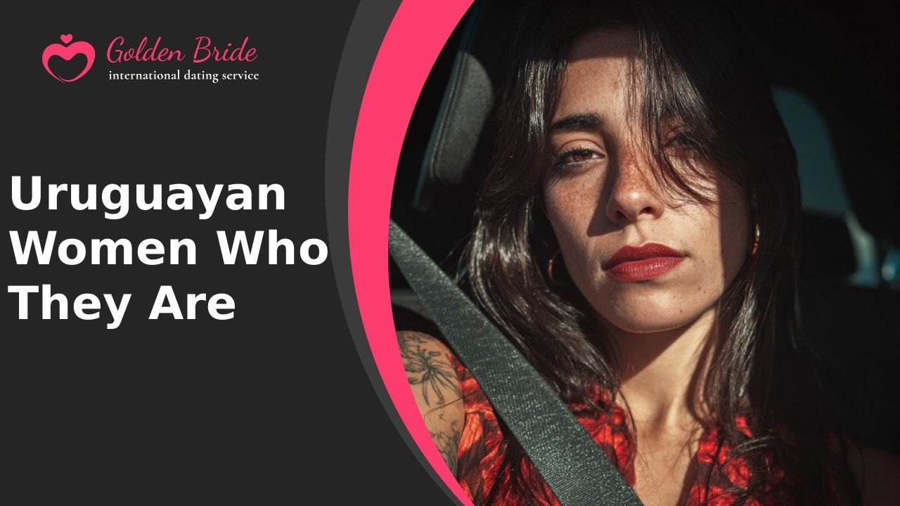 Uruguayan Women — Who They Are