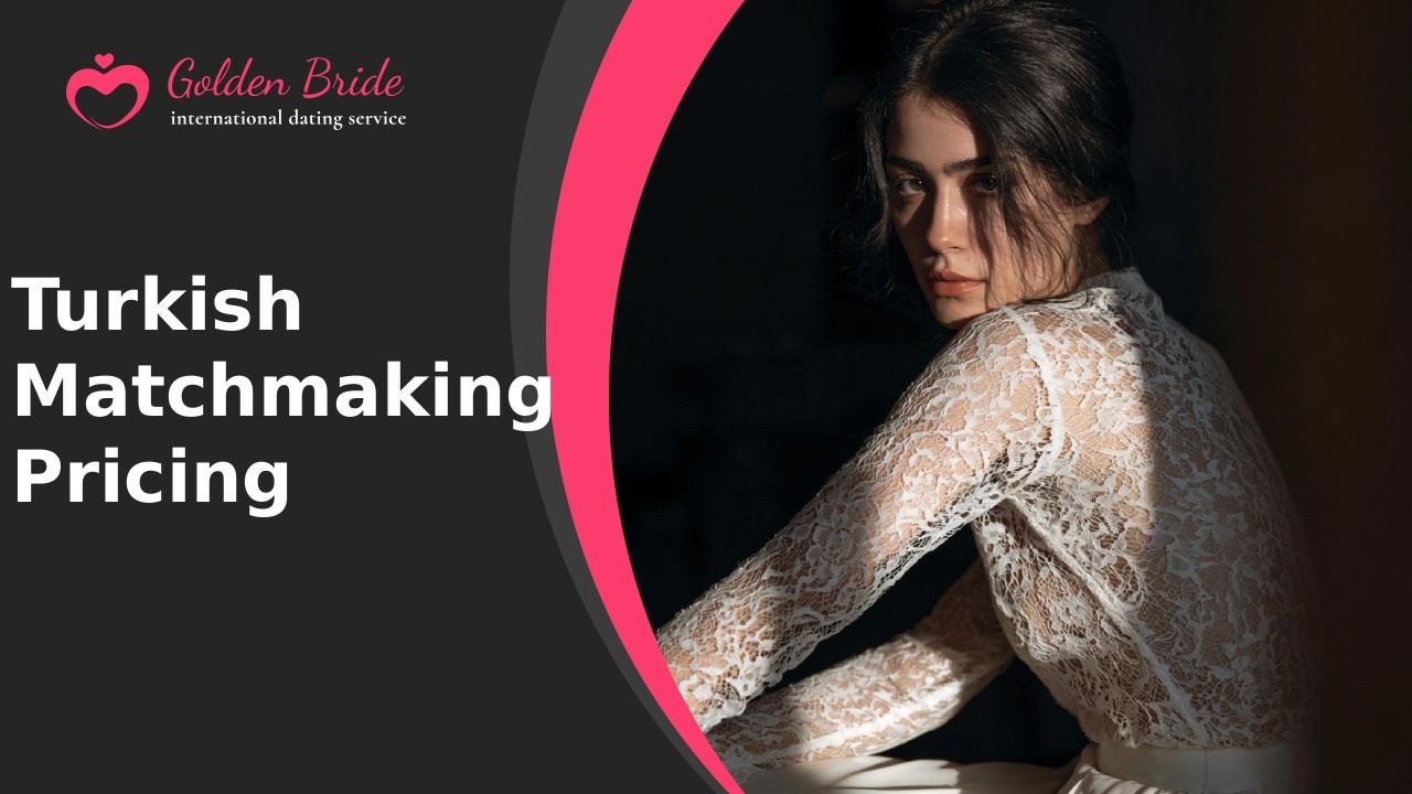 Turkish Matchmaking — Pricing