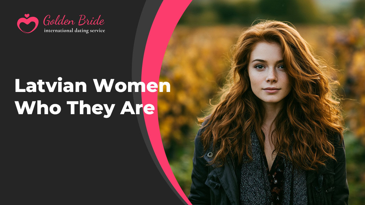 Latvian Women — Who They Are