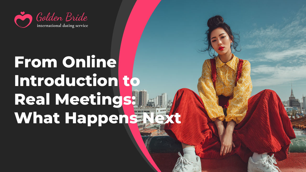 From Online Introduction to Real Meetings: What Happens Next