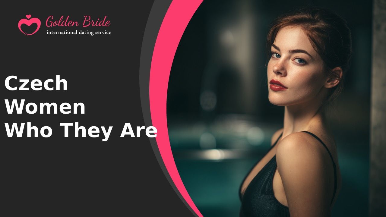 Czech Women — Who They Are
