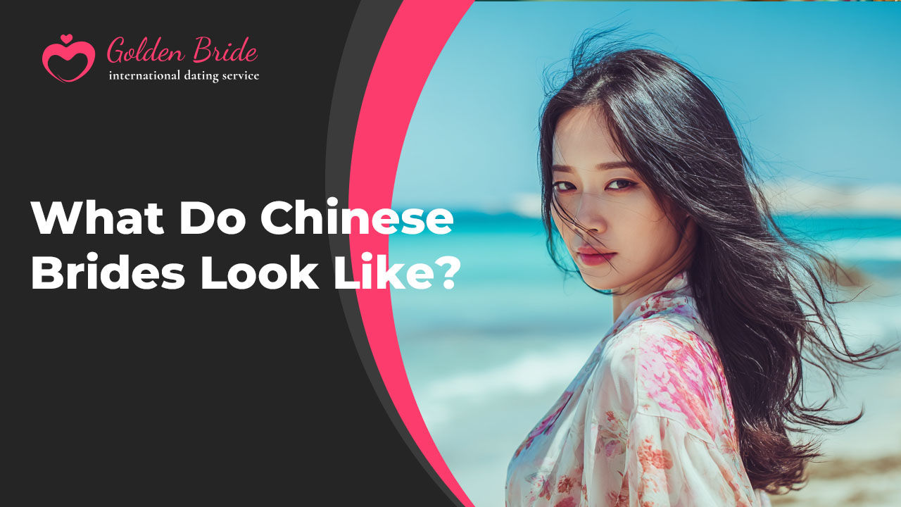 What Do Chinese Brides Look Like?