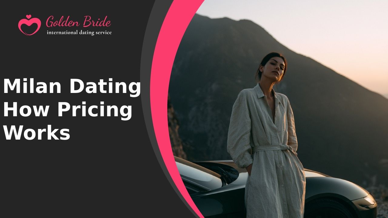 Milan Dating — How Pricing Works