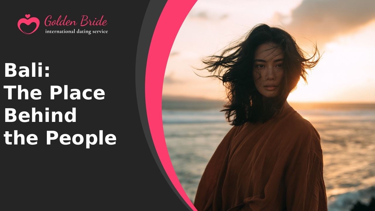 Bali: The Place Behind the People