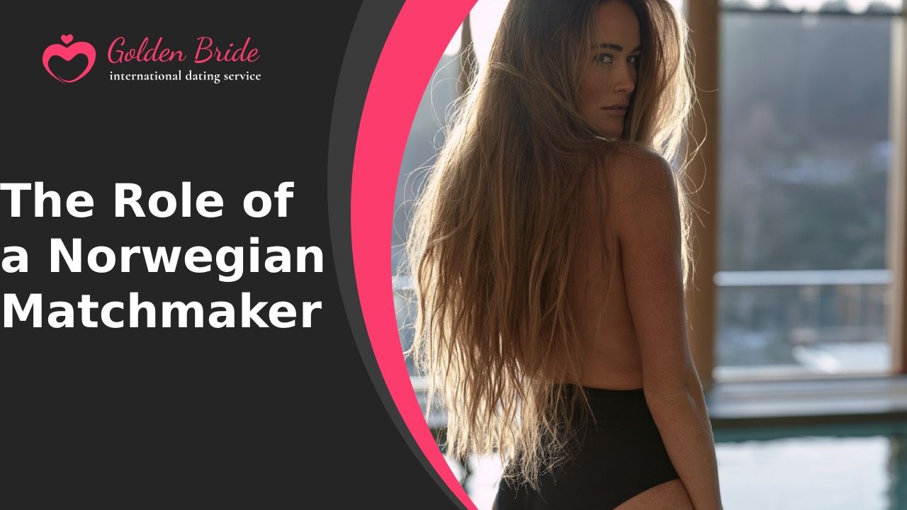 The Role of a Norwegian Matchmaker