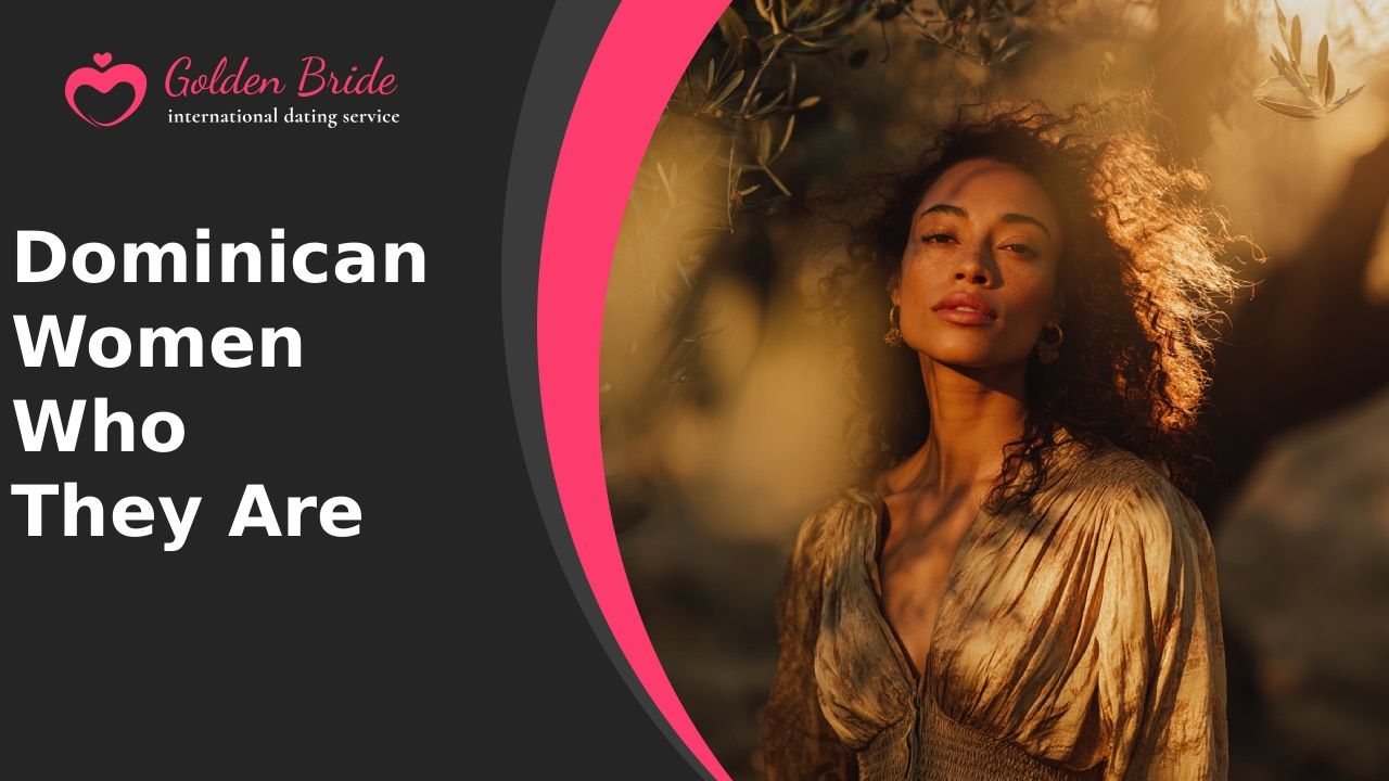 Dominican Women — Who They Are