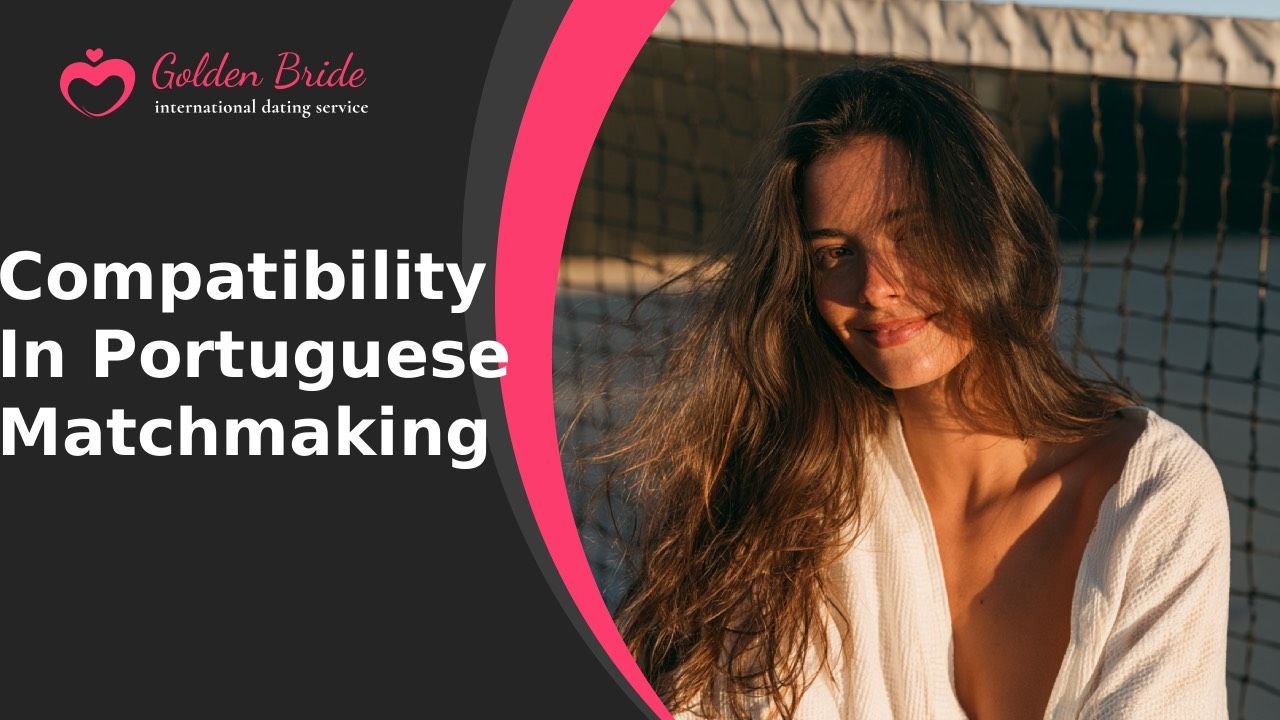 Compatibility in Portuguese Matchmaking