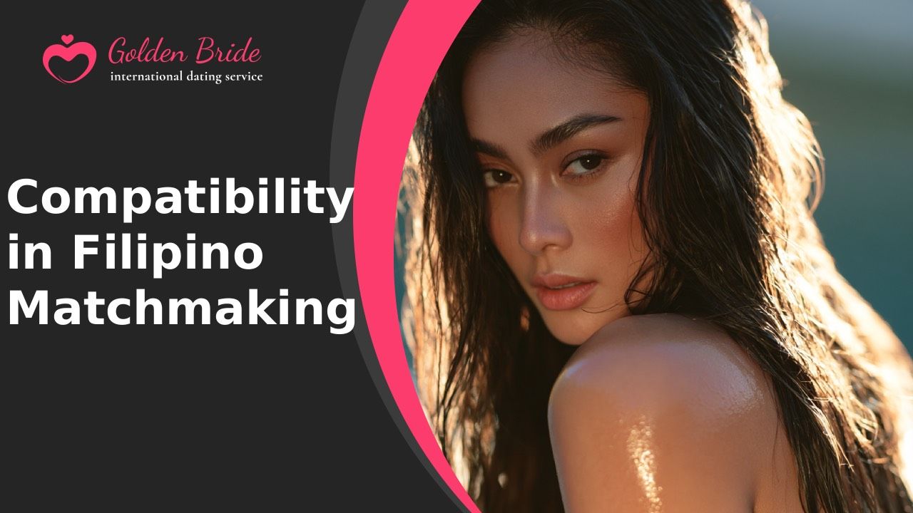 Compatibility in Filipino Matchmaking