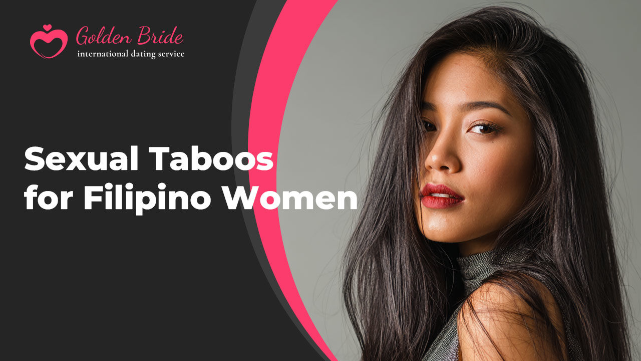 Sexual Taboos for Filipino Women