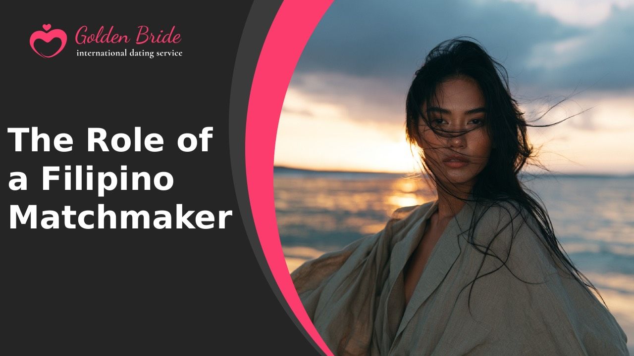 The Role of a Filipino Matchmaker