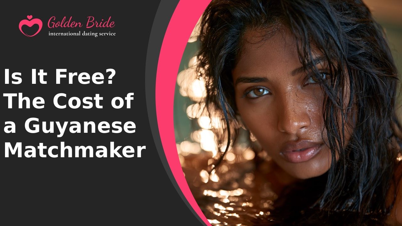Is It Free? The Cost of a Guyanese Matchmaker