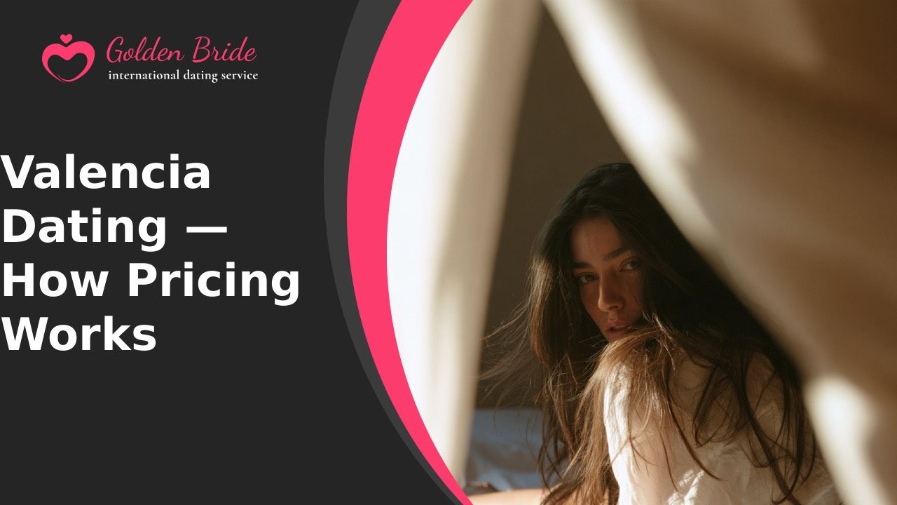 Valencia Dating — How Pricing Works