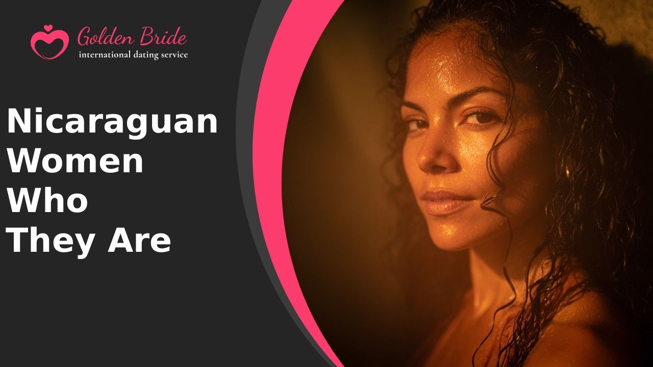 Nicaraguan Women — Who They Are