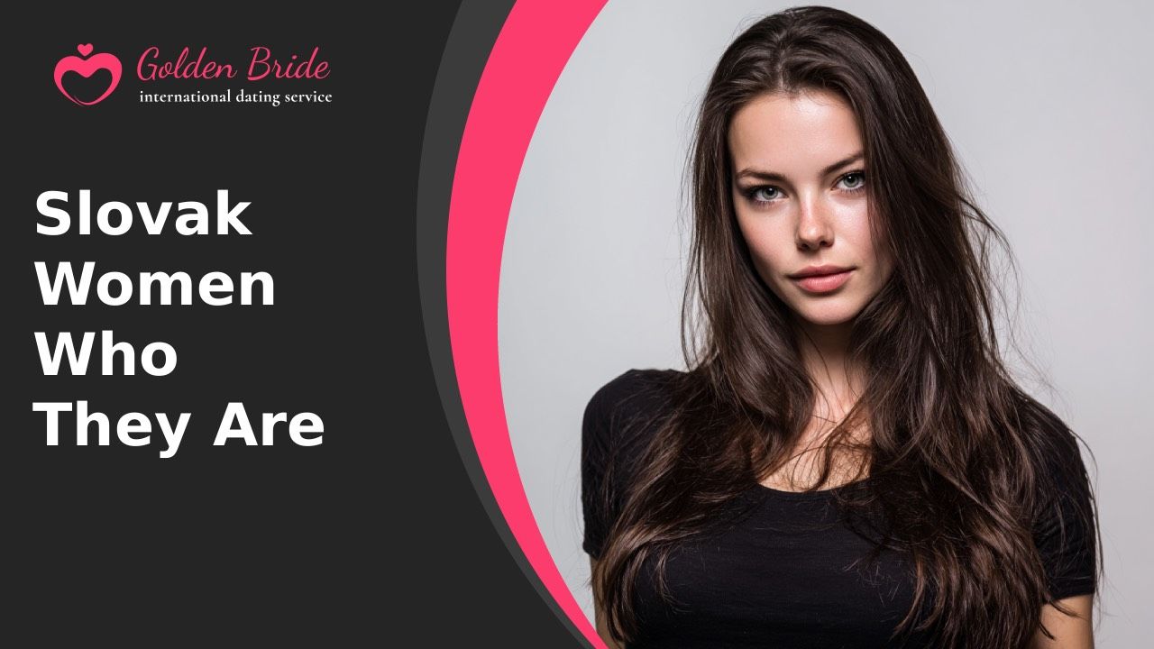 Slovak Women — Who They Are
