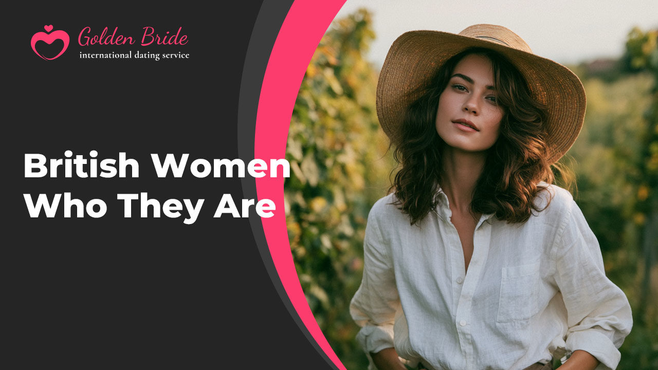 British Women — Who They Are