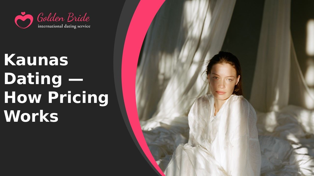Kaunas Dating — How Pricing Works