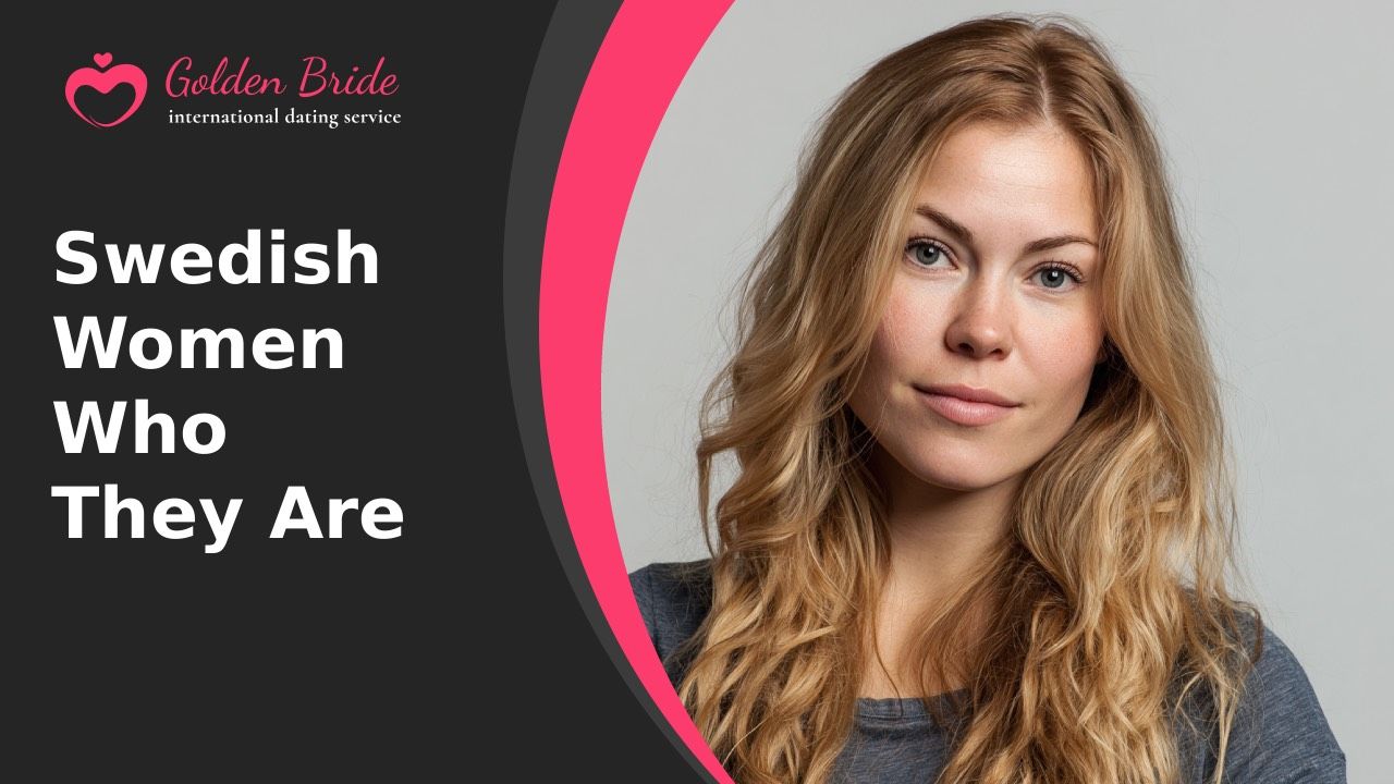 Swedish Women — Who They Are