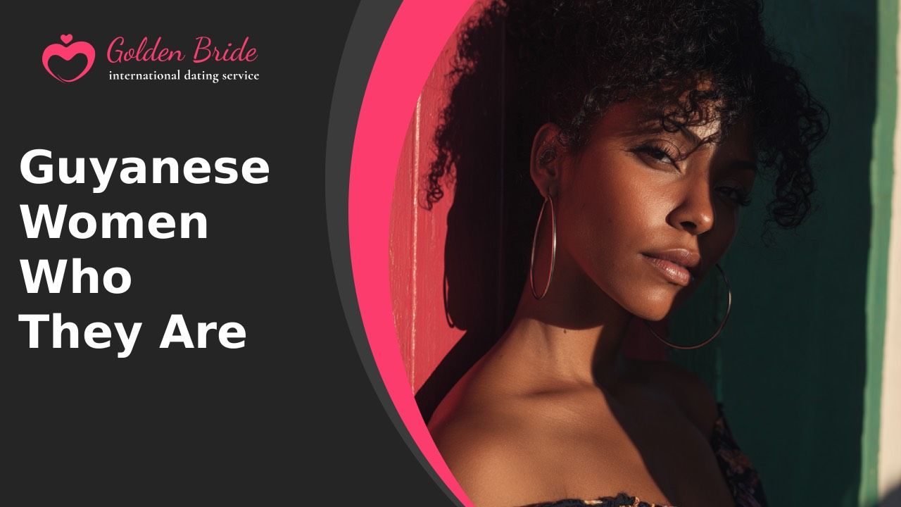 Guyanese Women — Who They Are