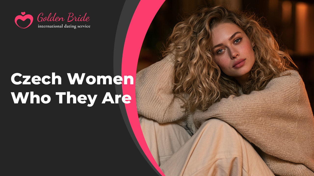 Czech Women — Who They Are