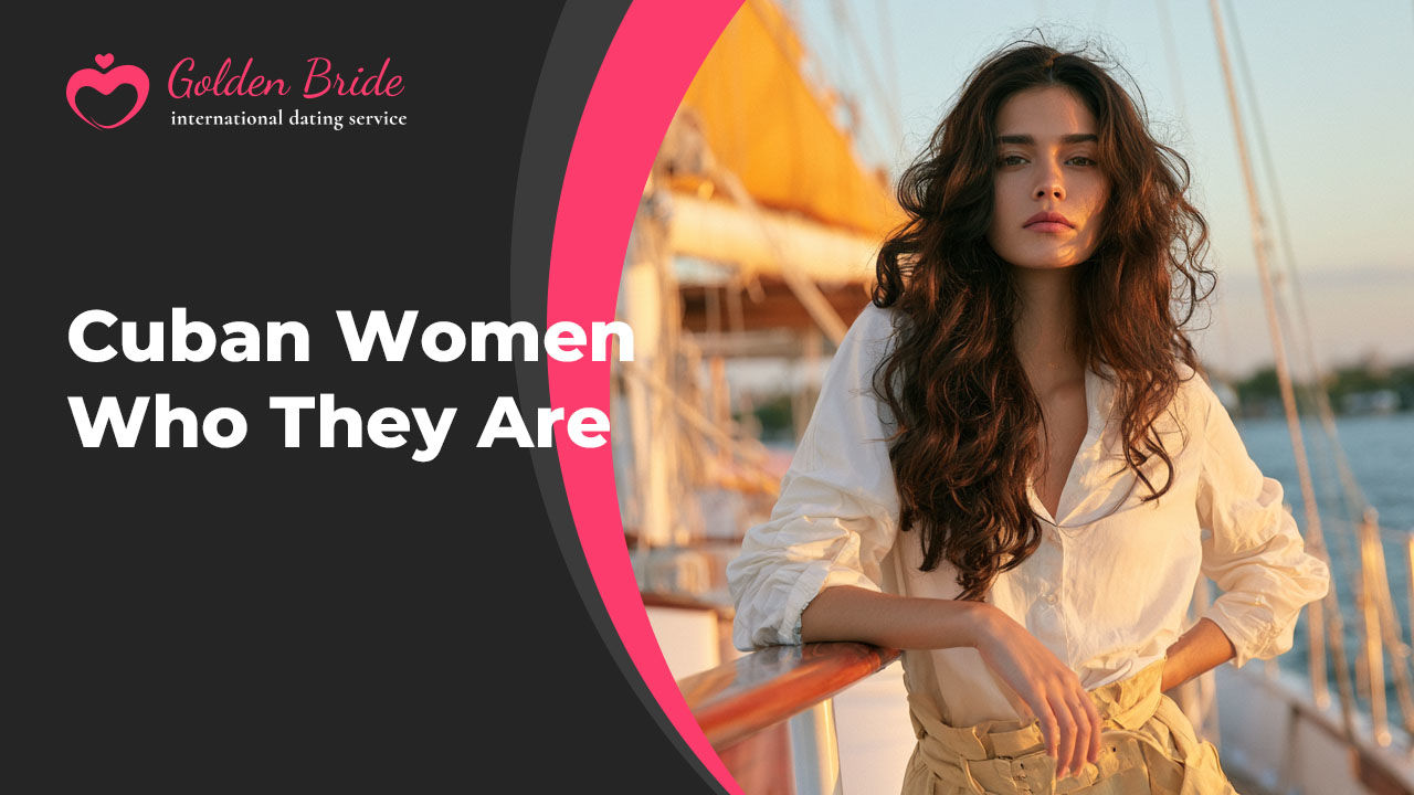 Cuban Women Who They Are