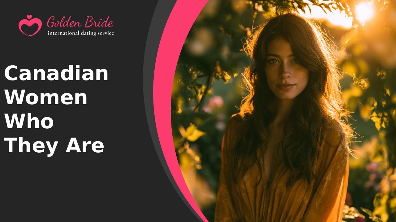 Canadian Women — Who They Are